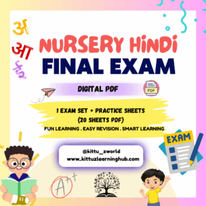 Nursery Hindi Final Exam PDF – Exam Set + Practice Sheet