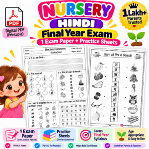 Nursery Hindi Final Exam PDF – Exam Set + Practice Sheet